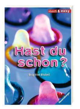 Hast du schon?