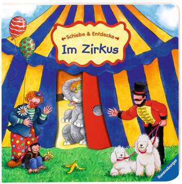 Schiebe & Entdecke: Im Zirkus