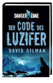 Danger Zone 2: Der Code des Luzifer