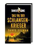 Danger Zone 3: Das Tal der Schlangenkrieger