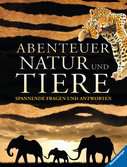 Abenteuer Natur und Tiere