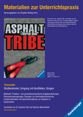 Morton Rhue: Asphalt Tribe