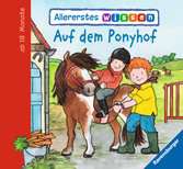 Allererstes Wissen: Auf dem Ponyhof